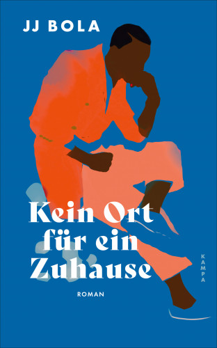 JJ Bola: Kein Ort für ein Zuhause