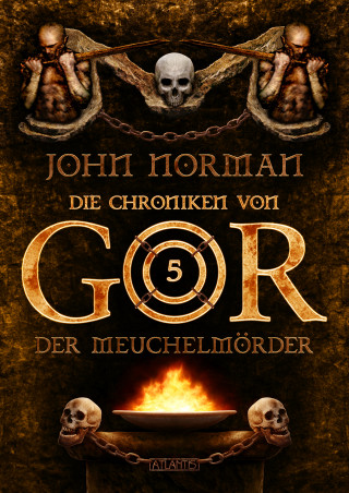 John Norman: Die Chroniken von Gor 5: Der Meuchelmörder
