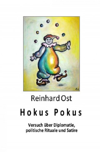 Reinhard Ost: Hokus Pokus