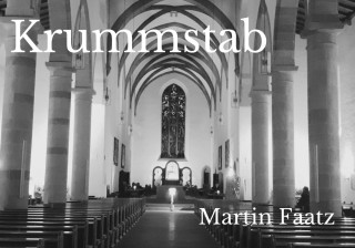 Martin Faatz: Krummstab