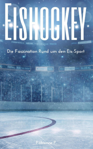 Fabienne P.: Eishockey