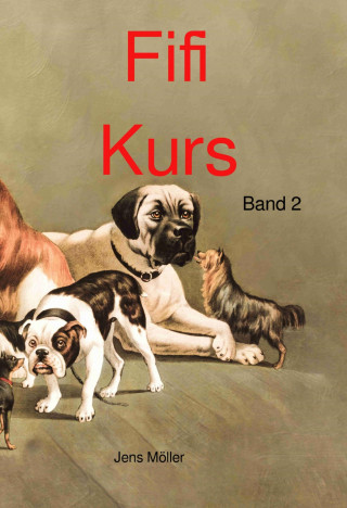 Jens Möller: Fifi Kurs