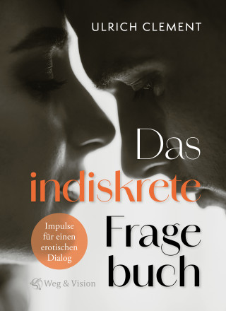 Ulrich Clement: Das indiskrete Fragebuch