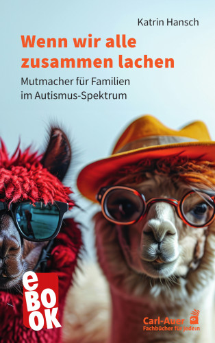 Katrin Hansch: Wenn wir alle zusammen lachen