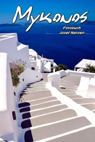 Josef Hansen: Mykonos