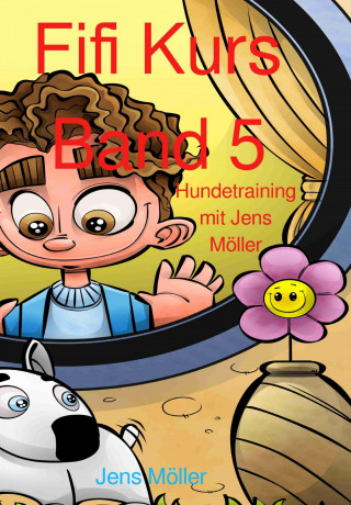 Jens Möller: Fifi Kurs
