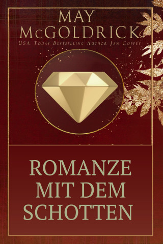 May McGoldrick, Jan Coffey: Romanze mit dem Schotten