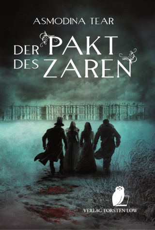 Asmodina Tear: Der Pakt des Zaren
