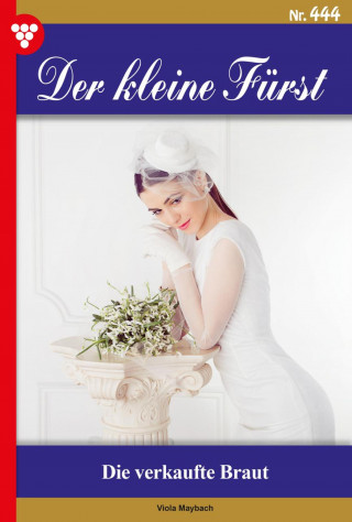 Viola Maybach: Die verkaufte Braut