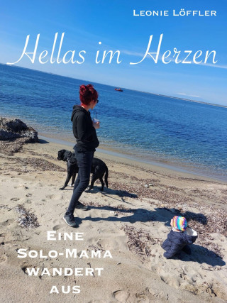 Leonie Löffler: Hellas im Herzen