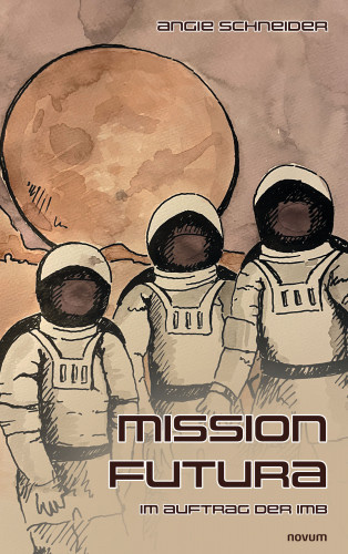 Angie Schneider: Mission Futura