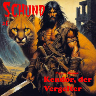 Pepper Gomez: Kendor, der Vergelter