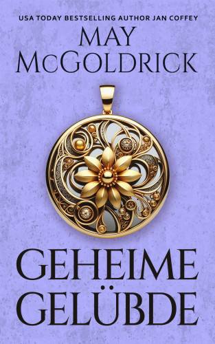 May McGoldrick, Jan Coffey: Geheime Gelübde