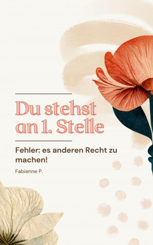 Fabienne P.: Du stehst an 1. Stelle