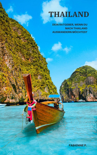 Fabienne P.: Thailand
