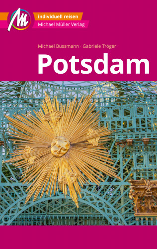 Michael Bussmann, Gabriele Tröger: MICHAEL MÜLLER REISEFÜHRER Potsdam MM-City