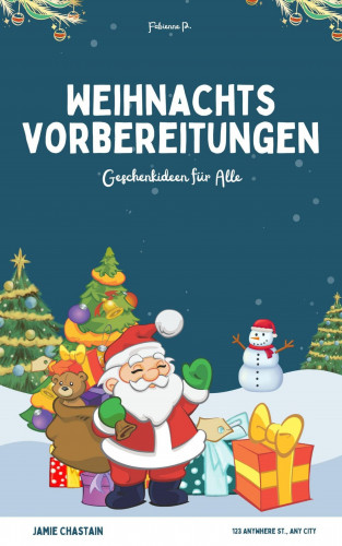 Fabienne P.: Weihnachtsvorbereitungen
