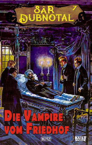 Anonym: Die Vampire vom Friedhof