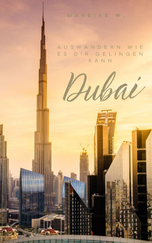 Mareike W.: Dubai