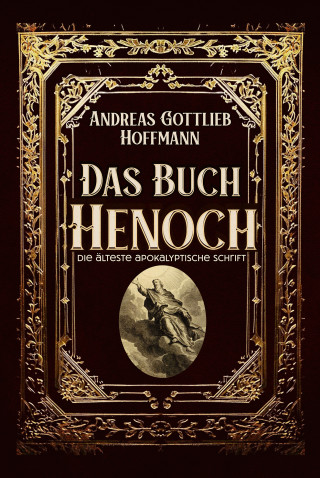 Andreas Gottlieb Hoffmann: Das Buch Henoch