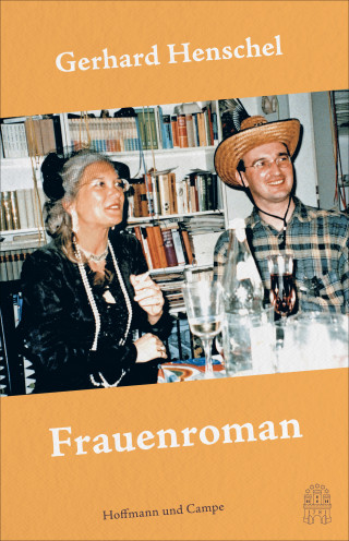 Gerhard Henschel: Frauenroman