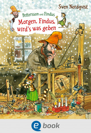 Sven Nordqvist: Pettersson und Findus. Morgen, Findus, wird's was geben
