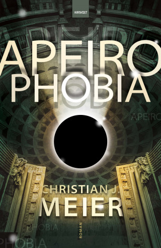Christian J. Meier: Apeirophobia