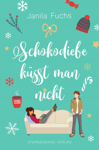 Janila Fuchs: Schokodiebe küsst man nicht