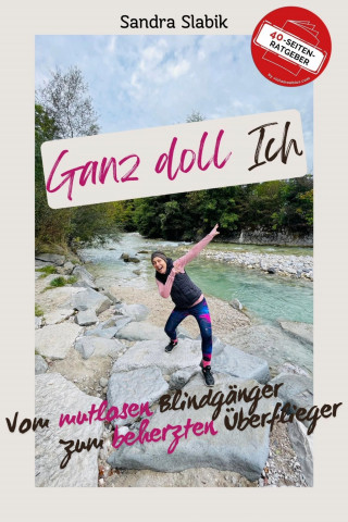 Sandra Slabik: Ganz doll Ich