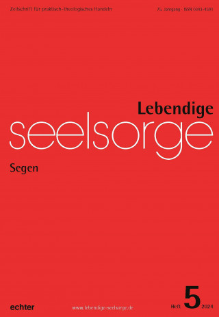 Verlag Echter: Lebendige Seelsorge 5/2024