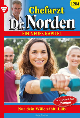 Katie Summer: Nur dein Wille zählt, Lilly!