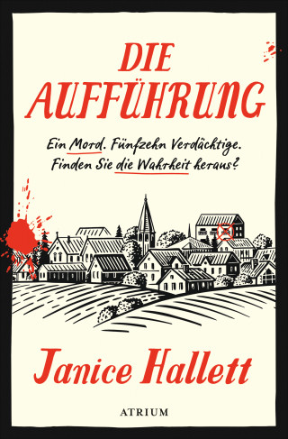 Janice Hallett: Die Aufführung