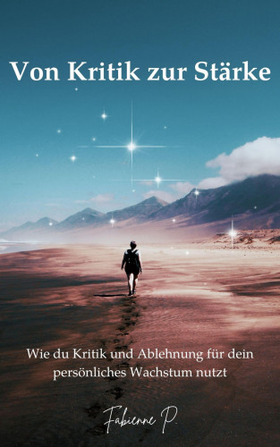 Fabienne P.: Von Kritik zur Stärke