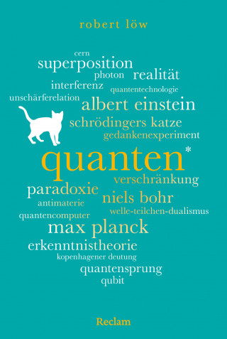 Robert Löw: Quanten. 100 Seiten