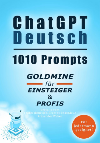 Alexander Weber: ChatGPT Deutsch