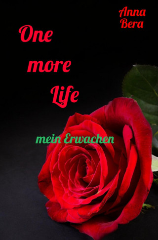 Anna Bera: One more Life