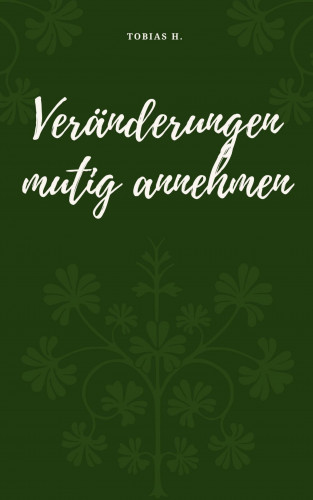 Tobias Hopfmüller: Veränderungen mutig annehmen