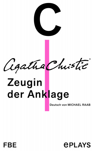 Agatha Christie: Zeugin der Anklage