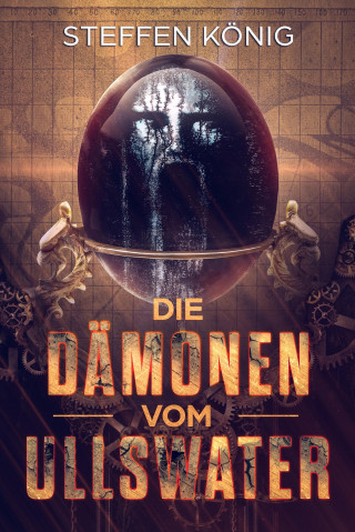Steffen König: Die Dämonen vom Ullswater