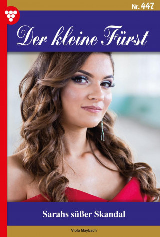 Viola Maybach: Sarahs süßer Skandal