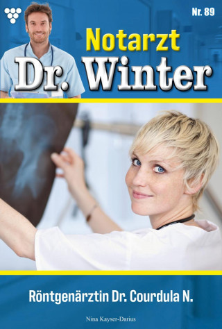 Nina Kayser-Darius: Röntgenärztin Dr. Courdula N.
