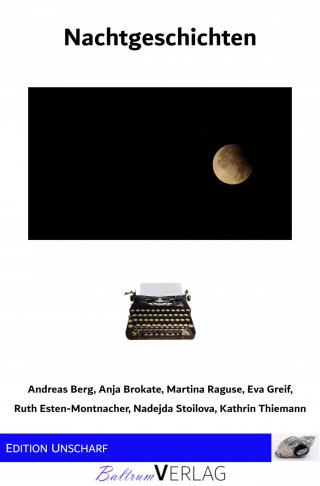 Martina Raguse, Kathrin Thiemann, Andreas Berg: Nachtgeschichten
