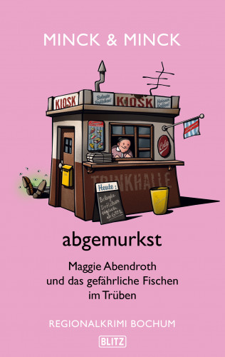 Edda Minck: abgemurkst