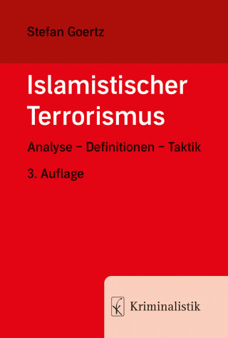 Stefan Goertz: Islamistischer Terrorismus