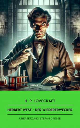 H. P. Lovecraft: Herbert West