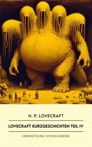 H. P. Lovecraft: Lovecraft Kurzgeschichten