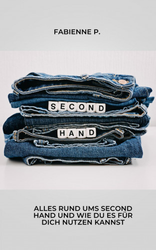 Fabienne P.: Second Hand
