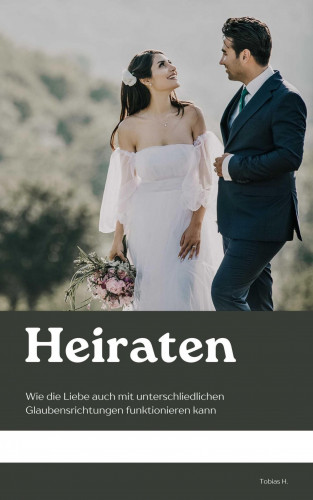 Tobias Hopfmüller: Heiraten