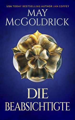 May McGoldrick, Jan Coffey: Die Beabsichtigte