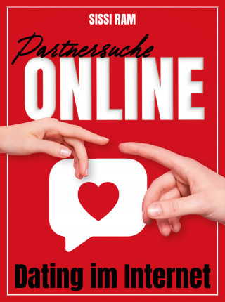 Sissi Ram: Partnersuche Online